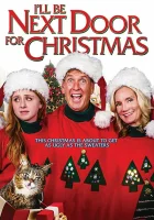  На Рождество я буду по соседству смотреть онлайн (2018) 