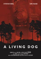  Живой пёс смотреть онлайн (2019) 