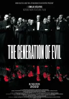  Поколение злых смотреть онлайн (2021) 