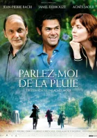  Расскажи мне о дожде смотреть онлайн (2008) 