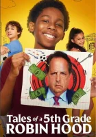  Истории пятиклашки Робина Худа смотреть онлайн (2021) 