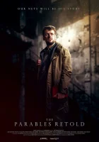  Евангелие : Пересказанные притчи смотреть онлайн (2022) 