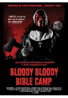  Кровавый библейский лагерь смотреть онлайн (2012) 