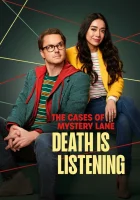  Нераскрытые дела Мистери Лейн: Смерть слушает смотреть онлайн (2024) 