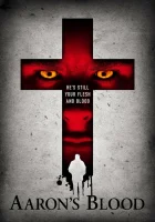  Кровь Аарона смотреть онлайн (2016) 
