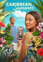  Лето на Карибах смотреть онлайн (2022) 